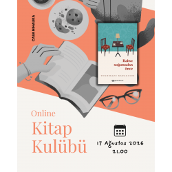 ONLİNE KİTAP KULÜBÜ | 17.08.26 | Kahve Soğumadan Önce